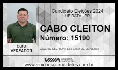 Candidato CABO CLEITON 2024 - UBIRATÃ - Eleições