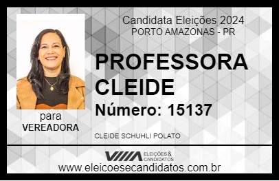 Candidato PROFESSORA CLEIDE 2024 - PORTO AMAZONAS - Eleições