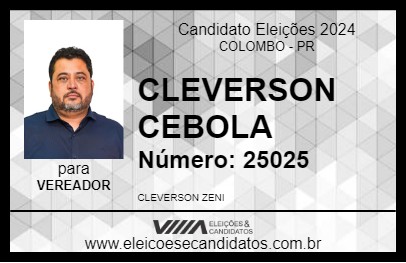 Candidato CLEVERSON CEBOLA 2024 - COLOMBO - Eleições