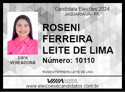 Candidato ROSENI FERREIRA LEITE DE LIMA 2024 - JAGUARIAÍVA - Eleições