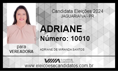 Candidato ADRIANE 2024 - JAGUARIAÍVA - Eleições