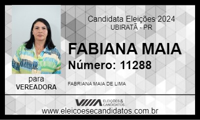 Candidato FABIANA MAIA 2024 - UBIRATÃ - Eleições