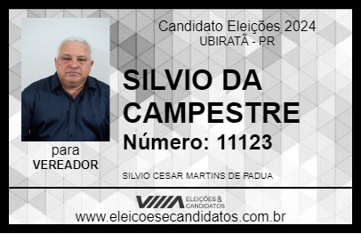 Candidato SILVIO DA CAMPESTRE 2024 - UBIRATÃ - Eleições