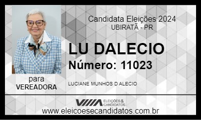 Candidato LU DALECIO 2024 - UBIRATÃ - Eleições