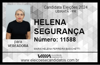 Candidato HELENA SEGURANÇA 2024 - UBIRATÃ - Eleições