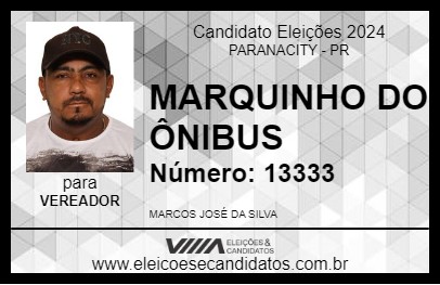 Candidato MARQUINHO DO ÔNIBUS 2024 - PARANACITY - Eleições