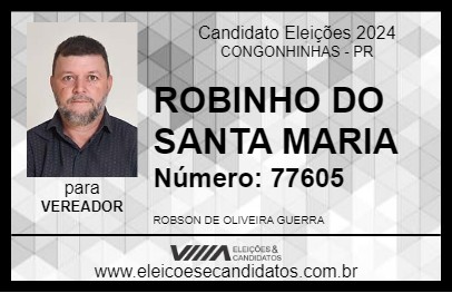 Candidato ROBINHO DO SANTA MARIA 2024 - CONGONHINHAS - Eleições