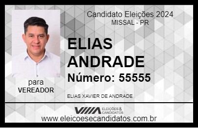 Candidato ELIAS ANDRADE 2024 - MISSAL - Eleições