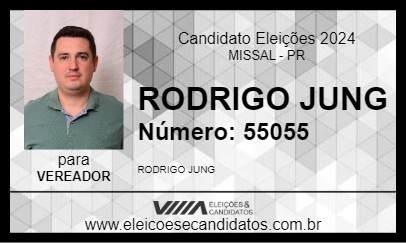 Candidato RODRIGO JUNG 2024 - MISSAL - Eleições