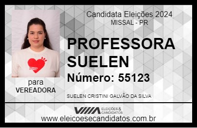 Candidato PROFESSORA SUELEN 2024 - MISSAL - Eleições