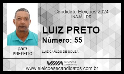 Candidato LUIZ PRETO 2024 - INAJÁ - Eleições