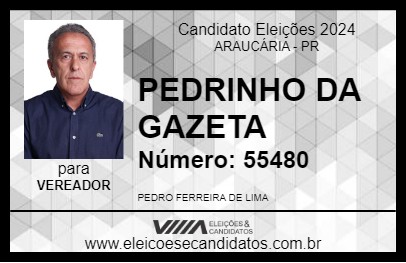 Candidato PEDRINHO DA GAZETA 2024 - ARAUCÁRIA - Eleições