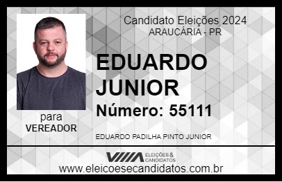 Candidato EDUARDO JUNIOR 2024 - ARAUCÁRIA - Eleições