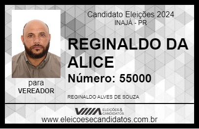 Candidato REGINALDO DA ALICE 2024 - INAJÁ - Eleições