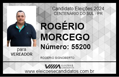 Candidato ROGÉRIO MORCEGO 2024 - CENTENÁRIO DO SUL - Eleições