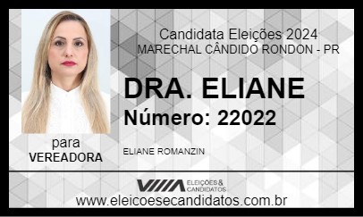 Candidato DRA. ELIANE 2024 - MARECHAL CÂNDIDO RONDON - Eleições