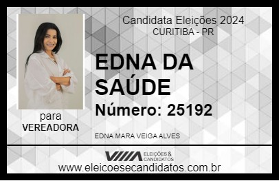 Candidato EDNA DA SAÚDE 2024 - CURITIBA - Eleições