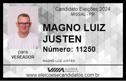 Candidato MAGNO LUIZ JUSTEN 2024 - MISSAL - Eleições