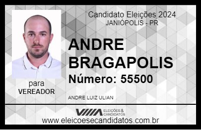 Candidato ANDRE BRAGAPOLIS 2024 - JANIÓPOLIS - Eleições