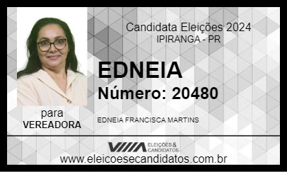 Candidato EDNEIA 2024 - IPIRANGA - Eleições