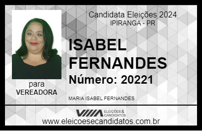 Candidato ISABEL FERNANDES 2024 - IPIRANGA - Eleições