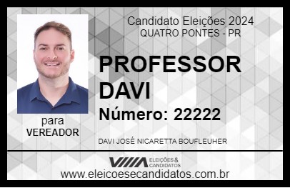 Candidato PROFESSOR DAVI 2024 - QUATRO PONTES - Eleições