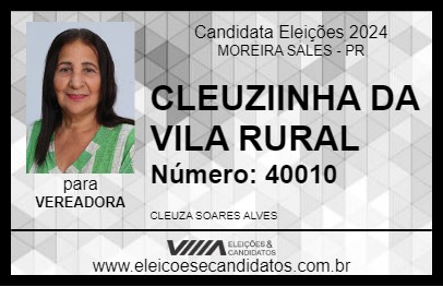 Candidato CLEUZINHA DA VILA RURAL 2024 - MOREIRA SALES - Eleições