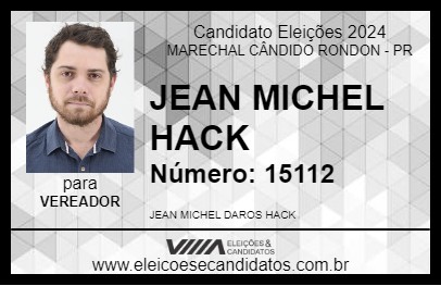 Candidato JEAN MICHEL HACK 2024 - MARECHAL CÂNDIDO RONDON - Eleições