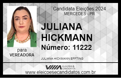 Candidato JULIANA HICKMANN 2024 - MERCEDES - Eleições