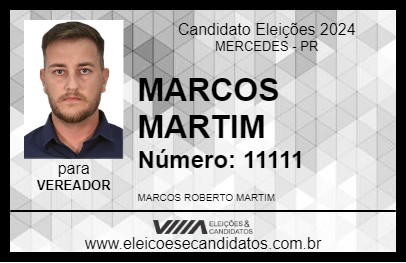 Candidato MARCOS MARTIM 2024 - MERCEDES - Eleições