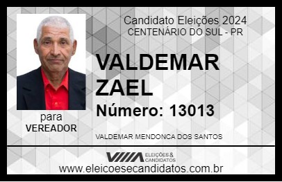 Candidato VALDEMAR ZAEL 2024 - CENTENÁRIO DO SUL - Eleições