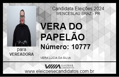 Candidato VERA DO PAPELÃO 2024 - WENCESLAU BRAZ - Eleições