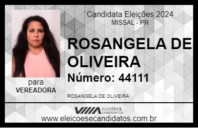 Candidato ROSANGELA DE OLIVEIRA 2024 - MISSAL - Eleições