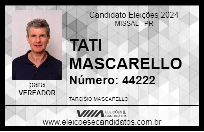 Candidato TATI MASCARELLO 2024 - MISSAL - Eleições