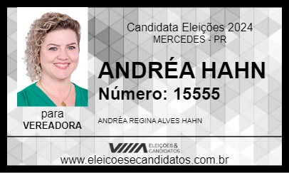 Candidato ANDRÉA HAHN 2024 - MERCEDES - Eleições