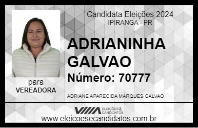 Candidato ADRIANINHA GALVAO 2024 - IPIRANGA - Eleições