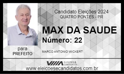 Candidato MAX DA SAUDE 2024 - QUATRO PONTES - Eleições