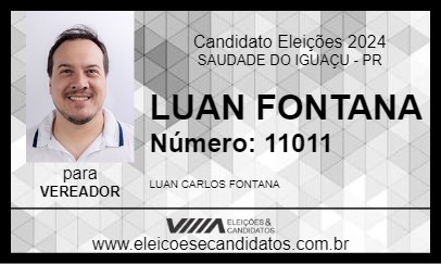 Candidato LUAN FONTANA 2024 - SAUDADE DO IGUAÇU - Eleições