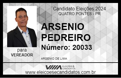 Candidato ARSENIO PEDREIRO 2024 - QUATRO PONTES - Eleições