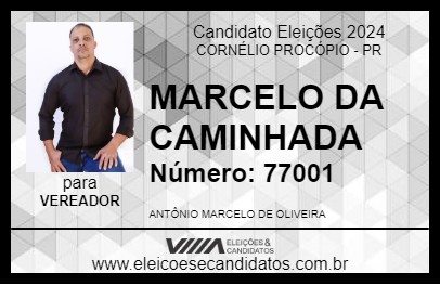 Candidato MARCELO DA CAMINHADA 2024 - CORNÉLIO PROCÓPIO - Eleições