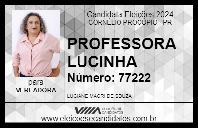 Candidato PROFESSORA LUCINHA 2024 - CORNÉLIO PROCÓPIO - Eleições