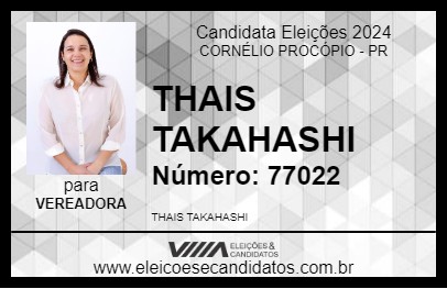 Candidato THAIS TAKAHASHI 2024 - CORNÉLIO PROCÓPIO - Eleições