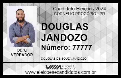 Candidato DOUGLAS JANDOZO 2024 - CORNÉLIO PROCÓPIO - Eleições