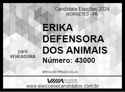 Candidato ERIKA DEFENSORA DOS ANIMAIS 2024 - MORRETES - Eleições