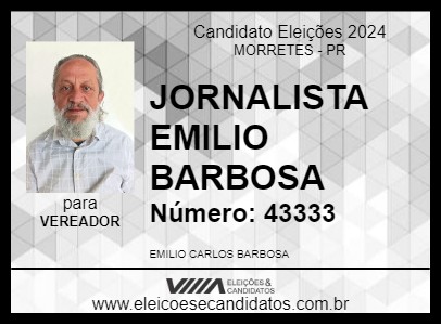 Candidato JORNALISTA EMILIO BARBOSA 2024 - MORRETES - Eleições