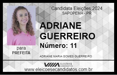 Candidato ADRIANE GUERREIRO 2024 - SAPOPEMA - Eleições