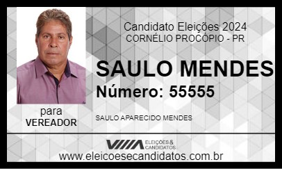 Candidato SAULO MENDES 2024 - CORNÉLIO PROCÓPIO - Eleições