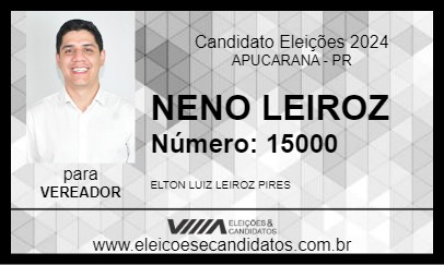 Candidato NENO LEIROZ 2024 - APUCARANA - Eleições