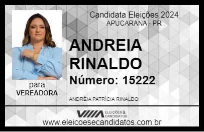 Candidato ANDREIA RINALDO 2024 - APUCARANA - Eleições