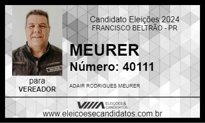 Candidato MEURER 2024 - FRANCISCO BELTRÃO - Eleições